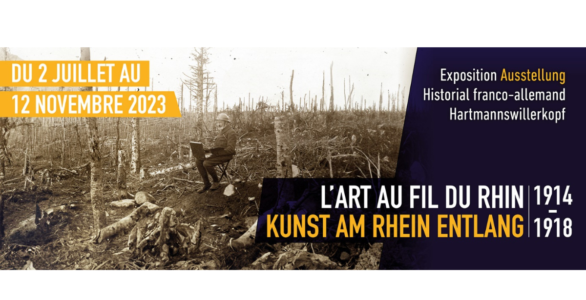 L'Art au fil du Rhin 1914 - 1918